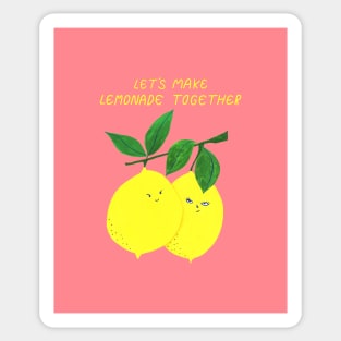 Let's make lemonade together! Sticker